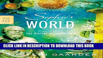 [PDF] Sophie s World: A Novel About the History of Philosophy (FSG Classics) [Online Books]