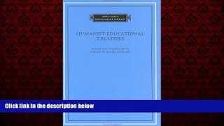 Popular Book Humanist Educational Treatises (The I Tatti Renaissance Library)