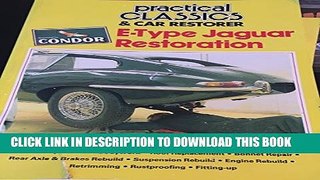 [PDF] E-Type Jaguar Restoration (Practical Classics   Car Restorer) Full Colection