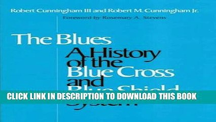 [PDF] Blues: A History of the Blue Cross and Blue Shield System Popular Colection