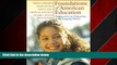 For you Foundations of American Education: Perspectives on Education in a Changing World (14th