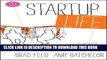[Read PDF] Startup Life: Surviving and Thriving in a Relationship with an Entrepreneur Download Free