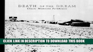 [PDF] Death of the Dream: Farmhouses in the Heartland Popular Collection