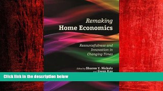 Online eBook Remaking Home Economics: Resourcefulness and Innovation in Changing Times
