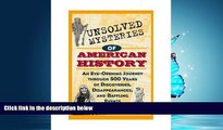 Enjoyed Read Unsolved Mysteries of American History: An Eye-Opening Journey through 500 Years of