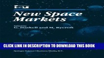 [PDF] New Space Markets: Symposium Proceedings International Symposium 26-28 May 1997, Strasbourg,