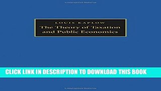 [Read PDF] The Theory of Taxation and Public Economics Download Online
