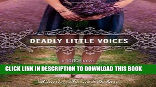 [PDF] Deadly Little Voices (A Touch Novel) (Touch Novels (Quality)) Popular Online