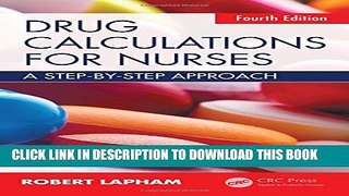 [PDF] Drug Calculations for Nurses: A step-by-step approach, Fourth Edition Full Colection