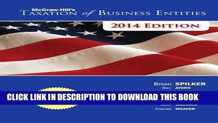[Read PDF] McGraw-Hill s Taxation of Business Entities, 2014 Edition Ebook Free