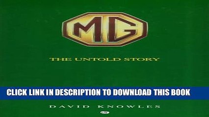 [PDF] MG, the Untold Story: Postwar Concepts, Styling Exercises and Development Cars Full Online