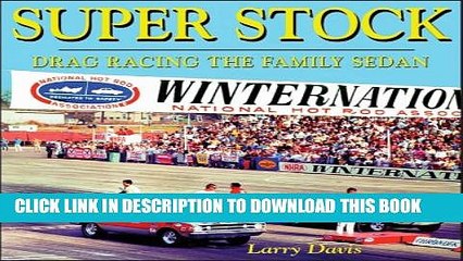 [PDF] Super Stock: Drag Racing the Family Sedan Popular Colection