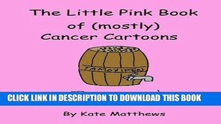[PDF] The Little Pink eBook of (mostly) Cancer Cartoons Full Collection