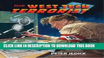 [PDF] The West Tech Terrorist: A WWII Mystery Full Colection