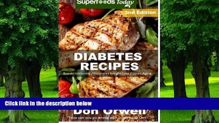 Big Deals  Diabetes Recipes: Over 240 Diabetes Type-2 Quick   Easy Gluten Free Low Cholesterol