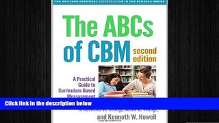 behold  The ABCs of CBM, Second Edition: A Practical Guide to Curriculum-Based Measurement