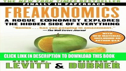 [PDF] Freakonomics: A Rogue Economist Explores the Hidden Side of Everything Full Online