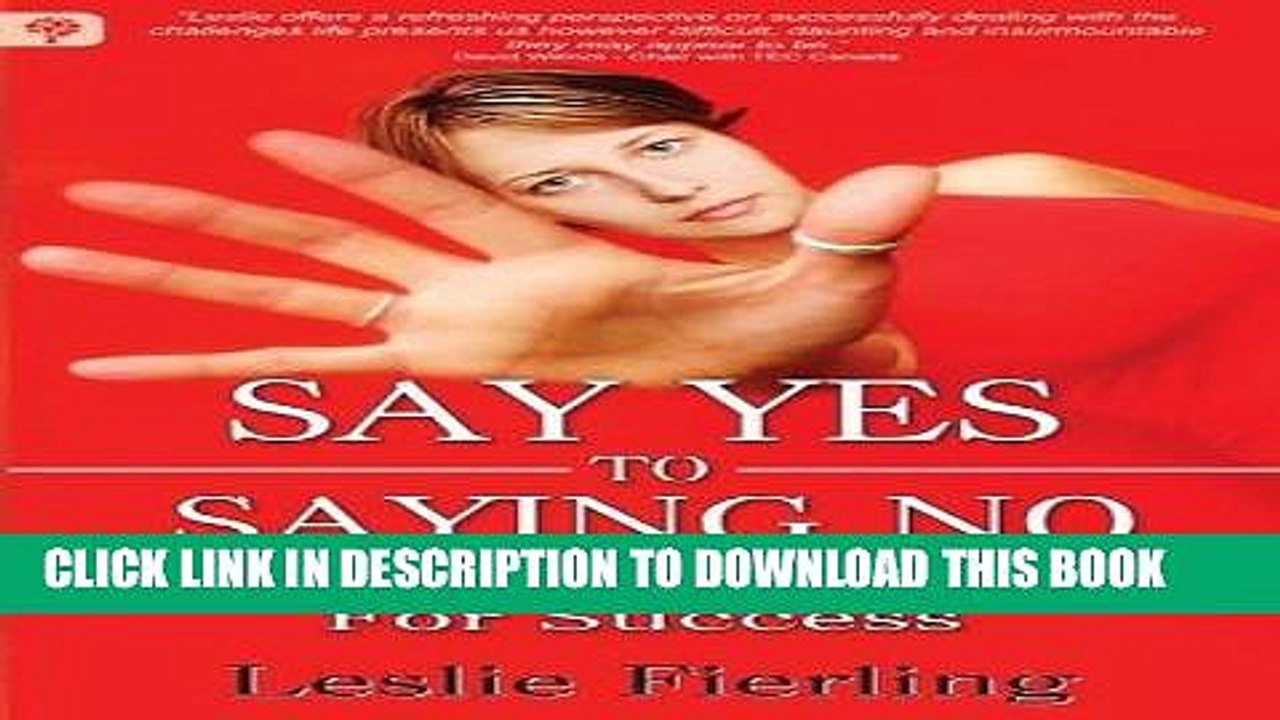 [Read PDF] Say Yes to Saying No: Set Your Boundaries for Success Download Online