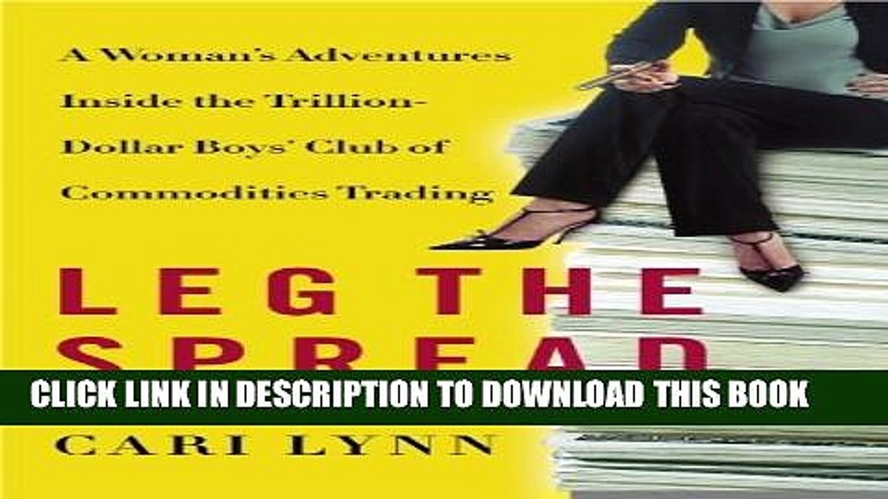 [Read PDF] Leg the Spread Download Online