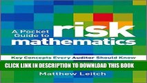 [Read PDF] A Pocket Guide to Risk Mathematics: Key Concepts Every Auditor Should Know Ebook Free