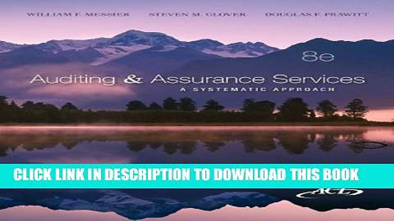 [Read PDF] Auditing   Assurance Services: A Systematic Approach, 8th Ebook Free