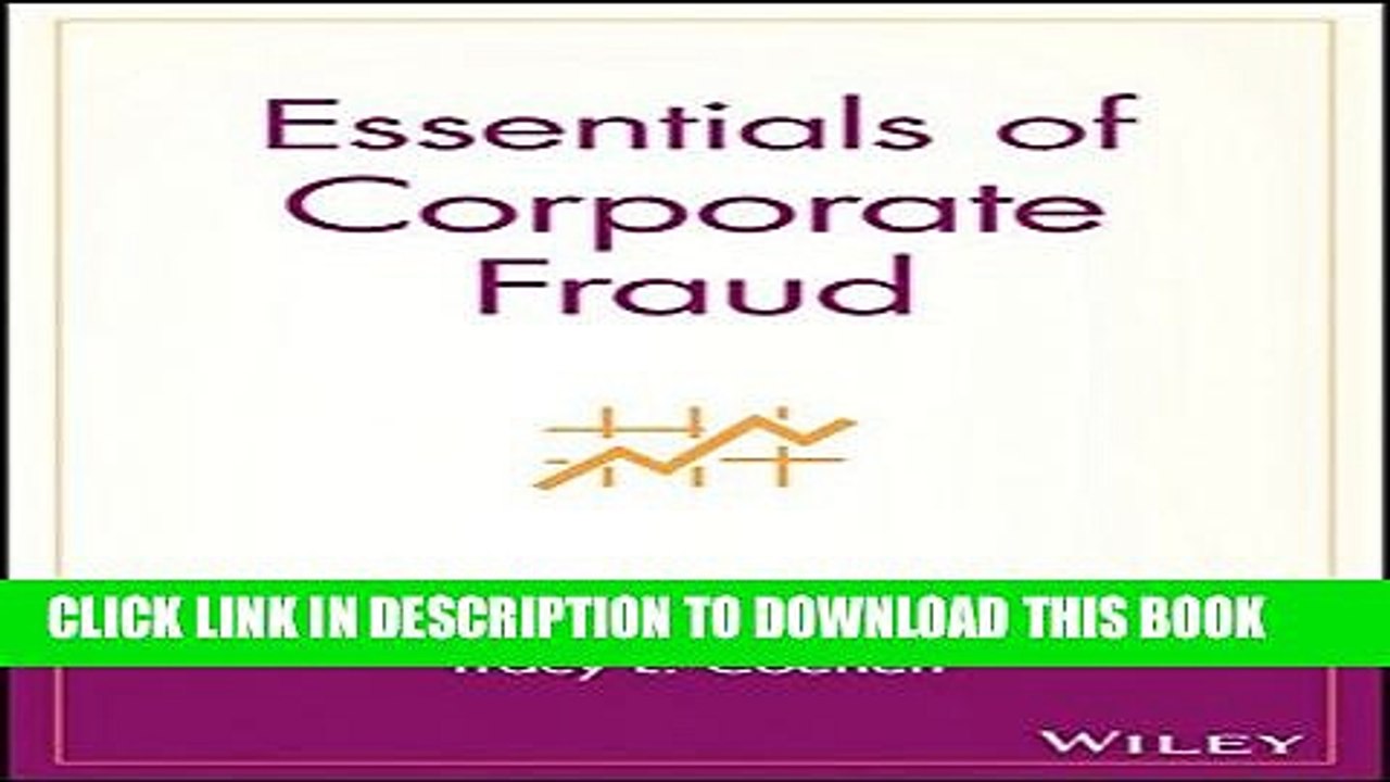 [Read PDF] Essentials of Corporate Fraud Download Online