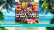 Big Deals  Superfoods Today Smart Carbs 20 Days Detox: Over 160 Quick   Easy Gluten Free Low