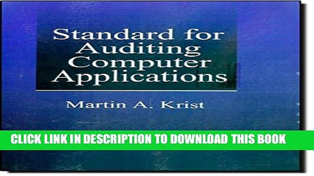 [Read PDF] Standard for Auditing Computer Applications, Second Edition Download Online
