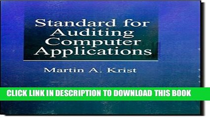 [Read PDF] Standard for Auditing Computer Applications, Second Edition Download Online