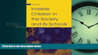 Choose Book Invisible Children in the Society and Its Schools (Sociocultural, Political, and