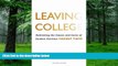 Big Deals  Leaving College: Rethinking the Causes and Cures of Student Attrition  Best Seller