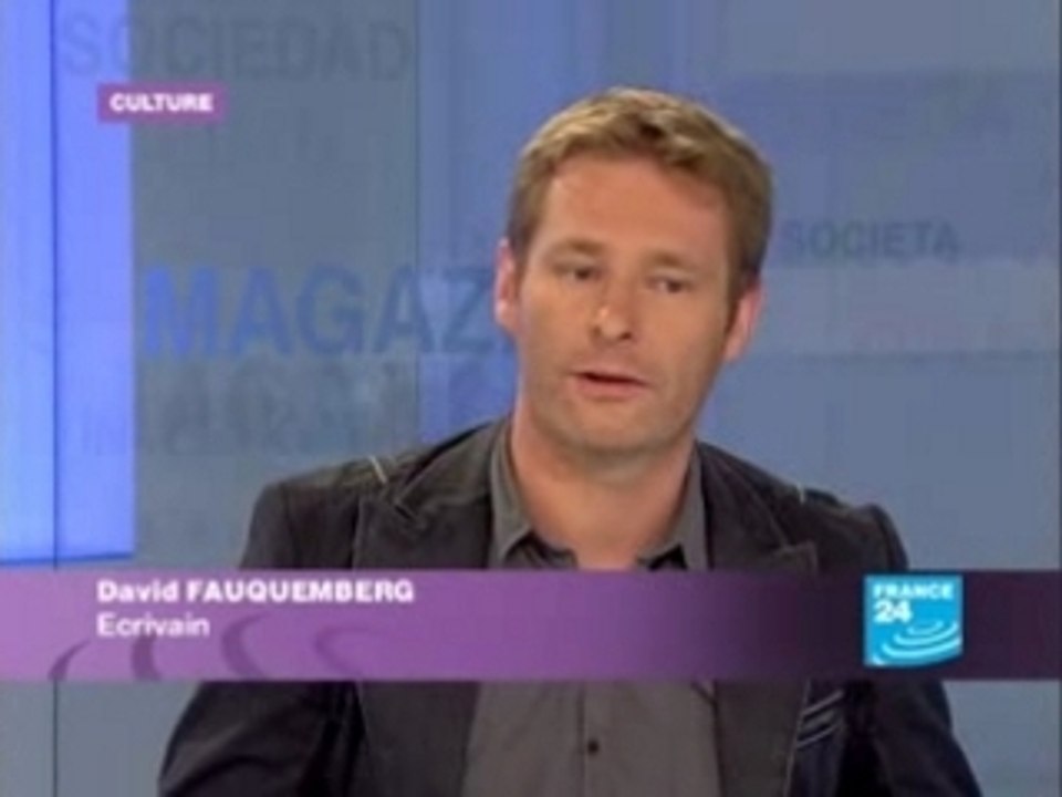 FRANCE24 - FR – CULTURE – DAVID - FAUQUEMBERG