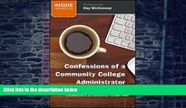 Big Deals  Confessions of a Community College Administrator  Best Seller Books Best Seller