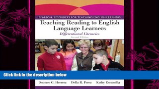 different   Teaching Reading to English Language Learners: Differentiated Literacies (2nd