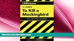 different   On Lee s To Kill a Mockingbird (Cliffs Notes)