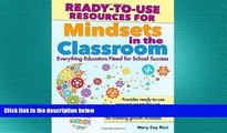 behold  Ready-to-Use Resources for Mindsets in the Classroom: Everything Educators Need for