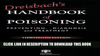 [PDF] Dreisbach s Handbook of Poisoning: Prevention, Diagnosis and Treatment, Thirteenth Edition