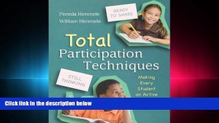 behold  Total Participation Techniques: Making Every Student an Active Learner