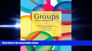 different   Groups Process and Practice, 8th Edition
