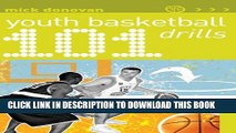 [PDF] 101 Youth Basketball Drills (101 Drills) Popular Online