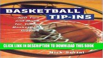 [PDF] Basketball Tip-Ins: 100 Tips and Drills for Young Basketball Players Full Colection