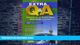 Big Deals  ARRL s Extra Q A  Free Full Read Best Seller