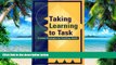Big Deals  Taking Learning to Task: Creative Strategies for Teaching Adults  Best Seller Books