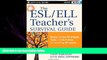 behold  The ESL / ELL Teacher s Survival Guide: Ready-to-Use Strategies, Tools, and Activities