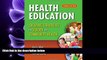 behold  Health Education: Creating Strategies For School     Community Health