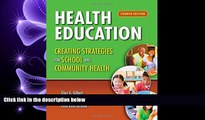 behold  Health Education: Creating Strategies For School     Community Health