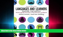 complete  Languages and Learners: Making the Match: World Language Instruction in K-8 Classrooms