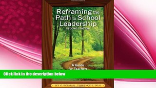 behold  Reframing the Path to School Leadership: A Guide for Teachers and Principals