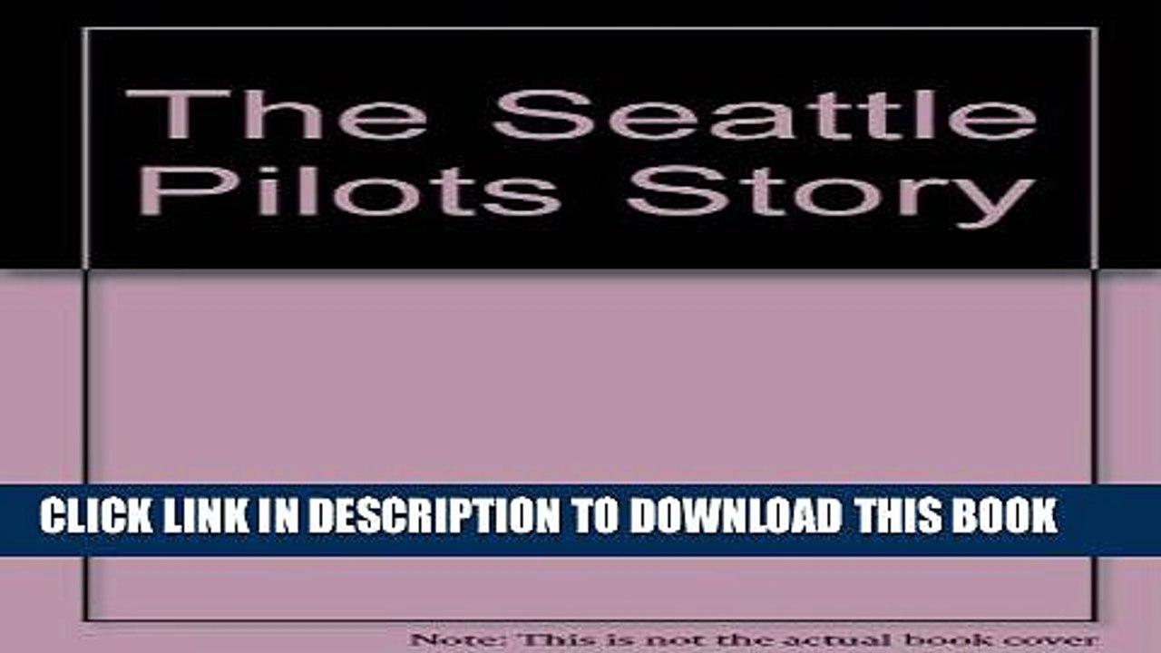 [PDF] The Seattle Pilots Story Popular Colection