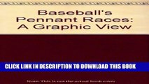 [PDF] Baseball s Pennant Races: A Graphic View [Full Ebook]